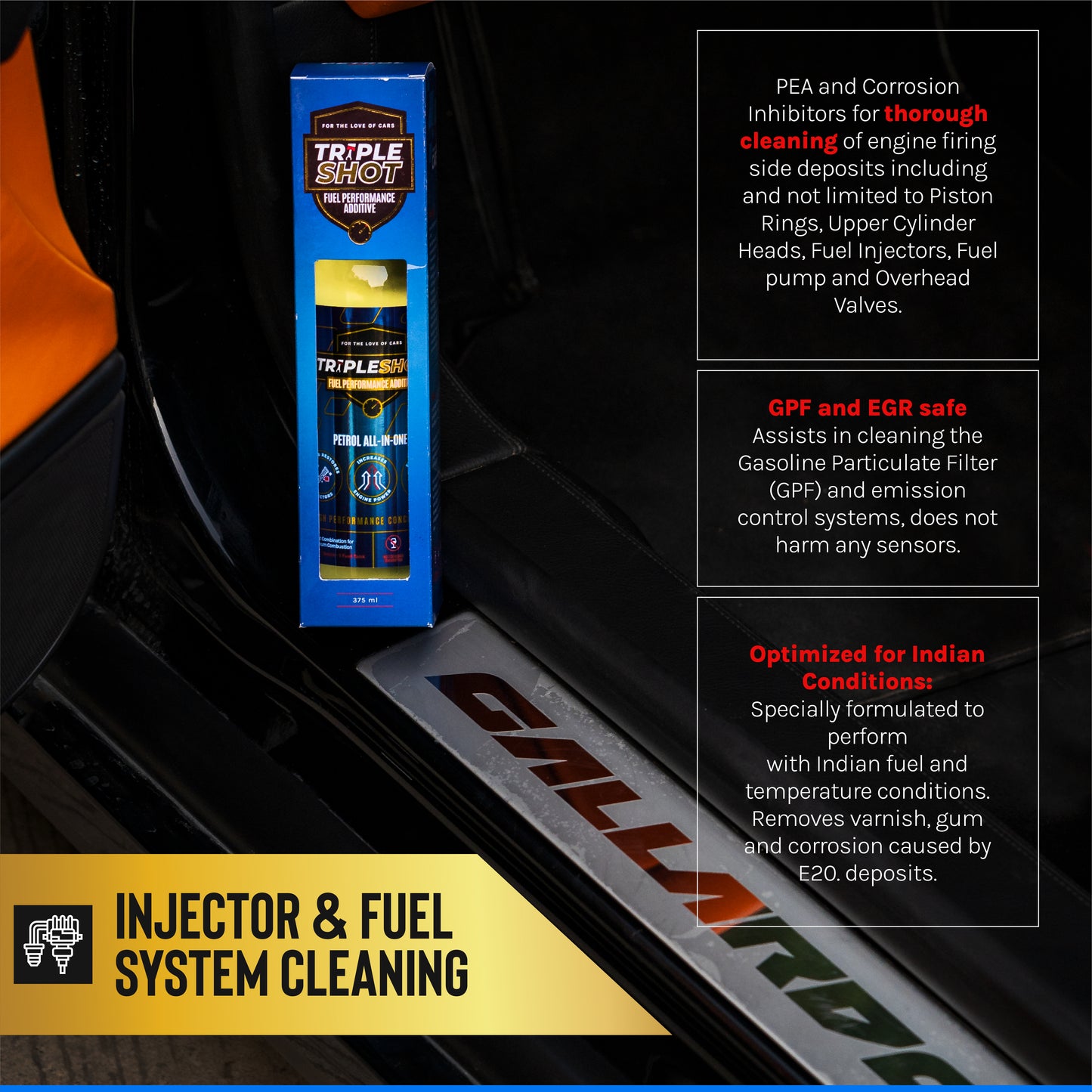 Tripleshot Fuel Performance Additive in its packaging placed on the door sill of a Lamborghini Gallardo. Text explains benefits for injector and fuel system cleaning, highlighting thorough cleaning of engine firing side deposits, GPF and EGR safety, and optimization for Indian fuel and temperature conditions.