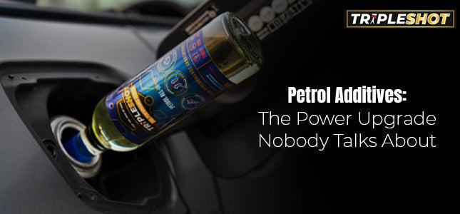 Petrol Additives: The Power Upgrade Nobody Talks About
